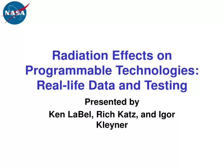 radiation effects on programmable technologies real life data and testing