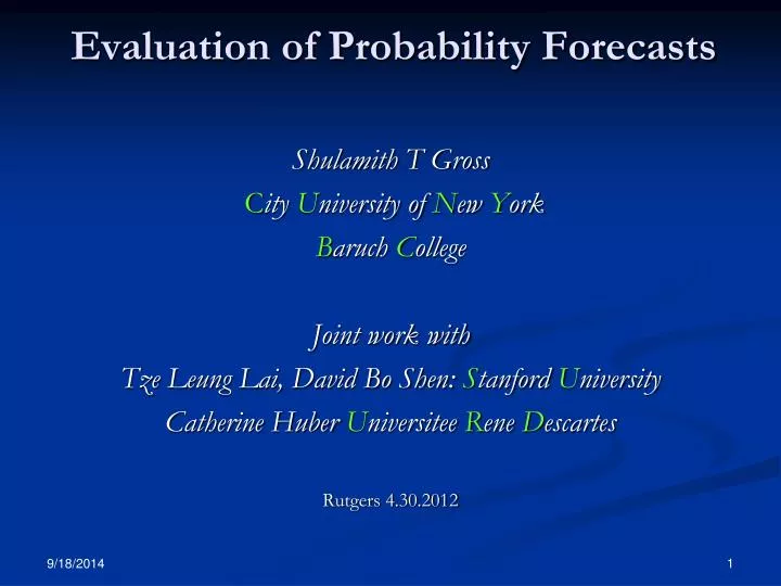 evaluation of probability forecasts