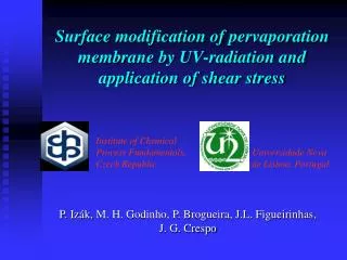 Surface modification of pervaporation membrane by UV-radiation and application of shear stress