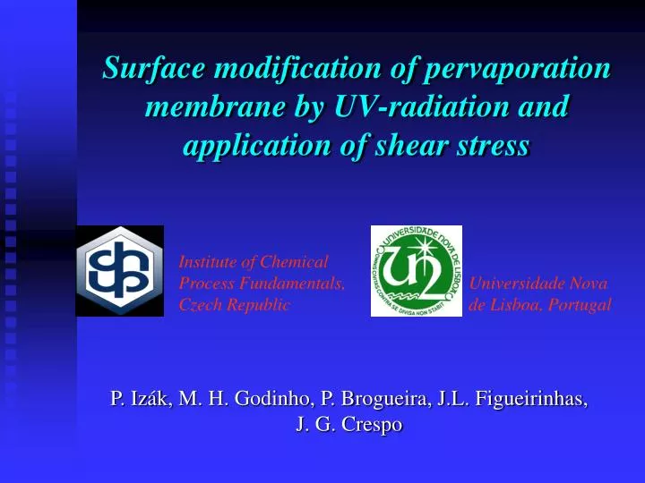 surface modification of pervaporation membrane by uv radiation and application of shear stress