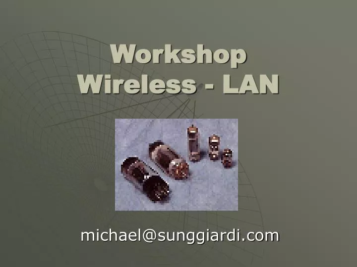 workshop wireless lan