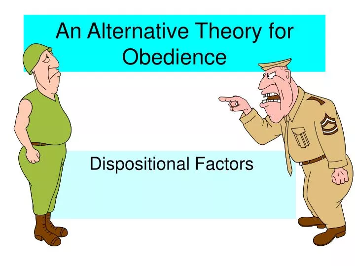 an alternative theory for obedience