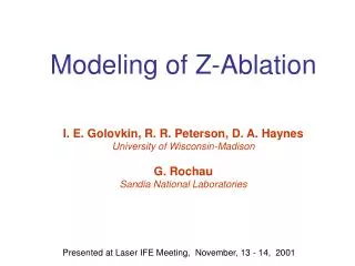 Modeling of Z-Ablation