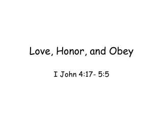 Love, Honor, and Obey