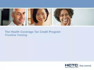 The Health Coverage Tax Credit Program Frontline Training