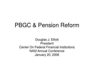 PBGC &amp; Pension Reform