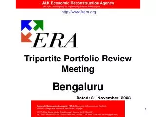 Tripartite Portfolio Review Meeting Bengaluru Dated: 8 th November 2008