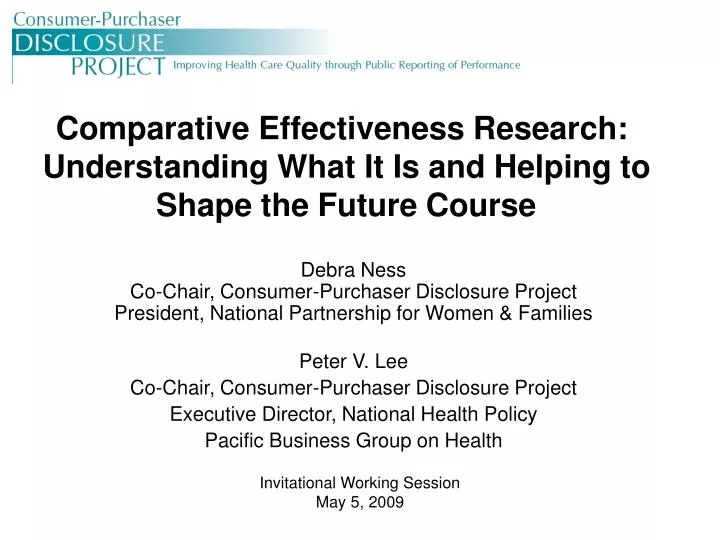 comparative effectiveness research understanding what it is and helping to shape the future course