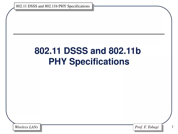 802 11 dsss and 802 11b phy specifications