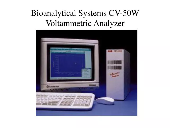 bioanalytical systems cv 50w voltammetric analyzer