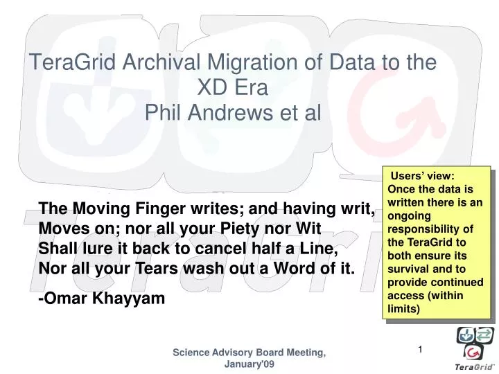 teragrid archival migration of data to the xd era phil andrews et al