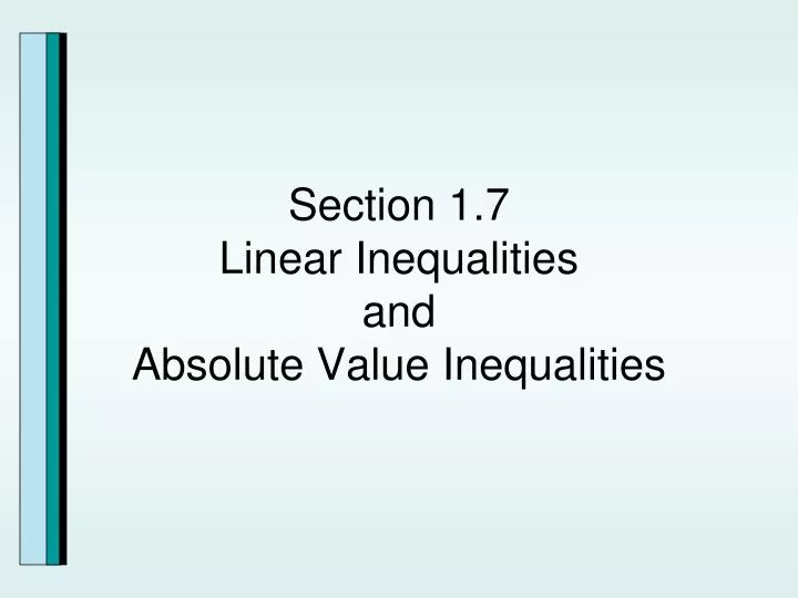 section 1 7 linear inequalities and absolute value inequalities