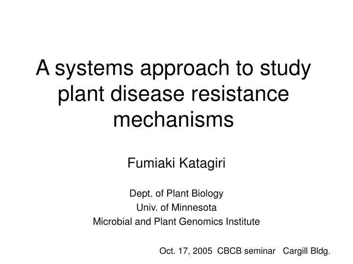 a systems approach to study plant disease resistance mechanisms