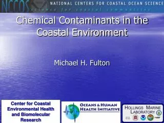 Chemical Contaminants in the Coastal Environment