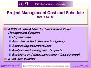 Project Management Cost and Schedule Nadine Kurita