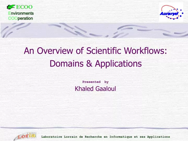an overview of scientific workflows domains applications