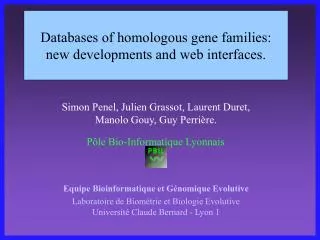 Databases of homologous gene families: new developments and web interfaces.