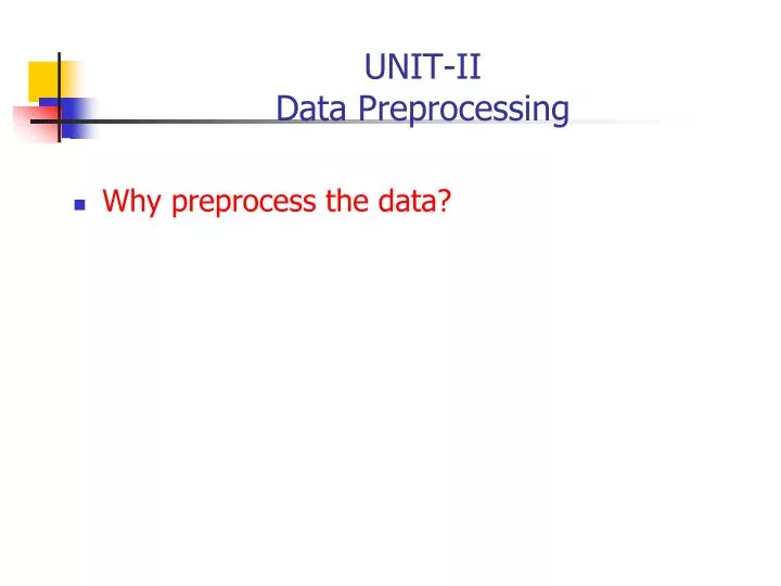 unit ii data preprocessing