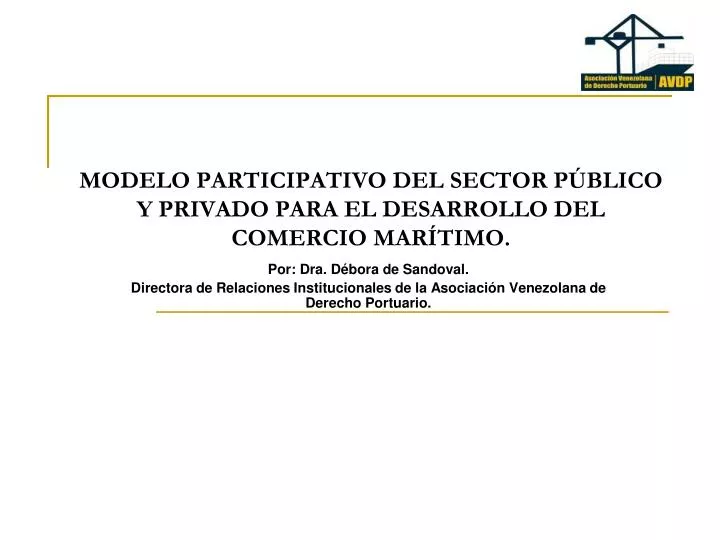 modelo participativo del sector p blico y privado para el desarrollo del comercio mar timo