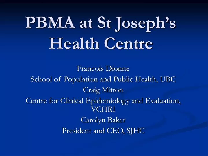 pbma at st joseph s health centre