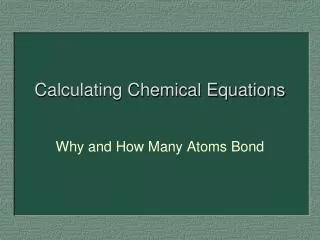 Calculating Chemical Equations
