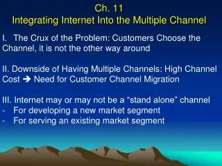 Ch. 11 Integrating Internet Into the Multiple Channel