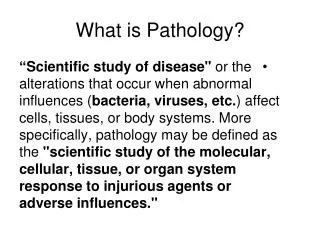 What is Pathology?