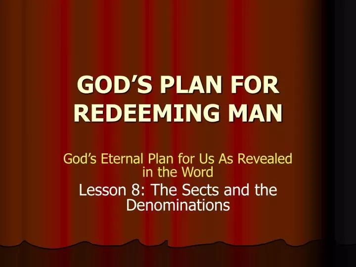 god s plan for redeeming man