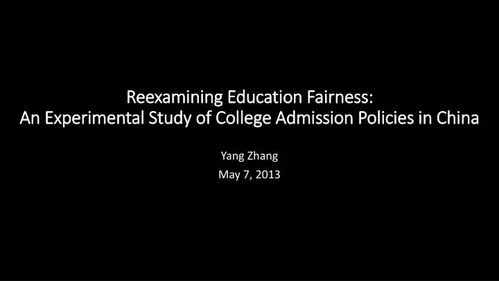reexamining education fairness an experimental study of college admission policies in china