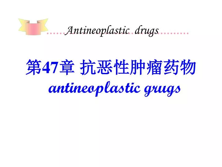 antineoplastic drugs