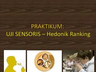 praktikum uji sensoris hedonik ranking