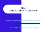 2004 APPLICATION WORKSHOP - slide 1