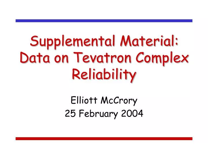 supplemental material data on tevatron complex reliability