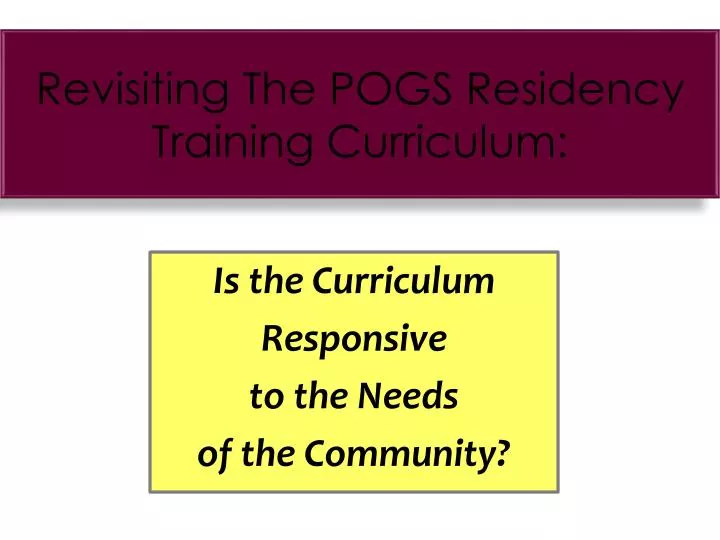 is the curriculum responsive to the needs of the community