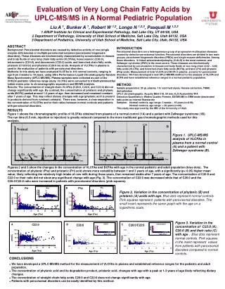 Evaluation of Very Long Chain Fatty Acids by UPLC-MS/MS in A Normal Pediatric Population