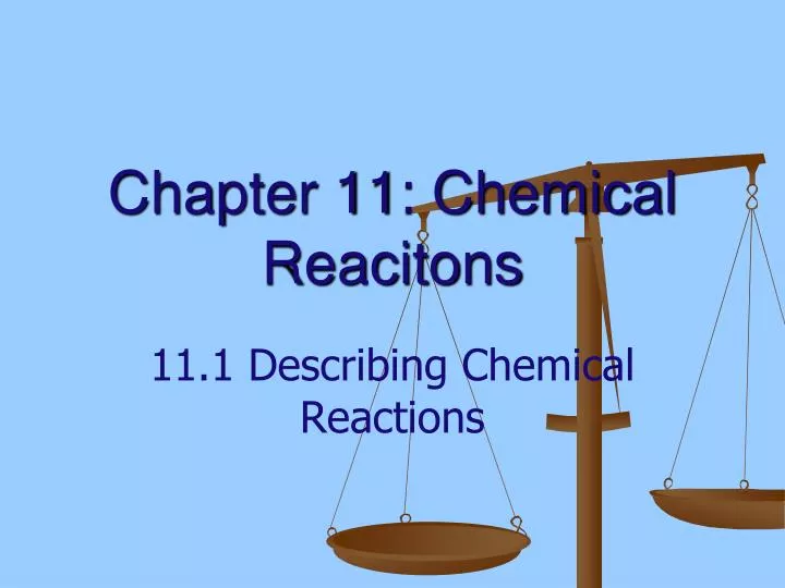 chapter 11 chemical reacitons