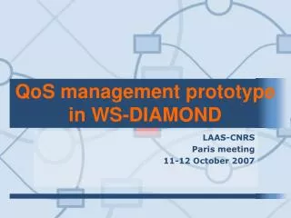 QoS management prototype in WS-DIAMOND