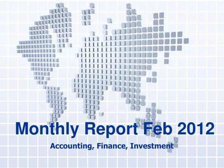 monthly report feb 2012