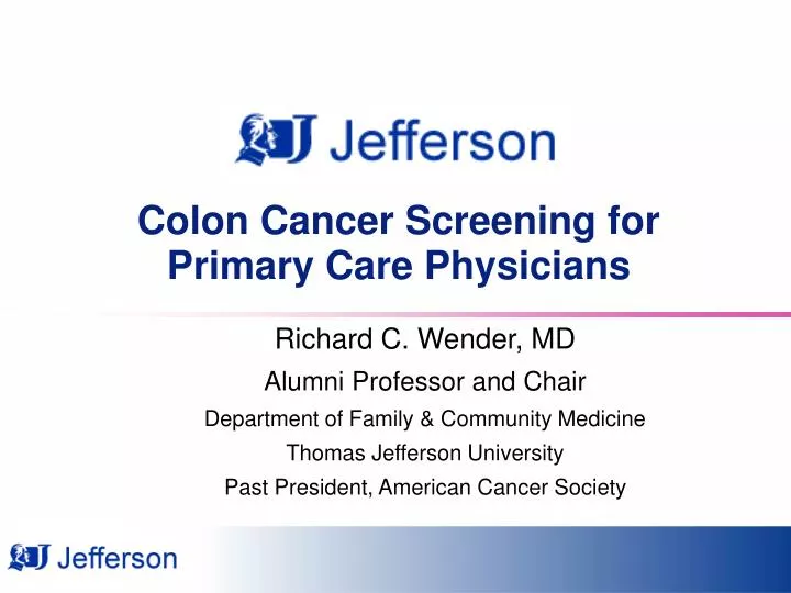 colon cancer screening for primary care physicians