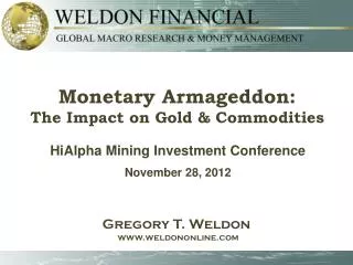 HiAlpha Mining Investment Conference November 28, 2012
