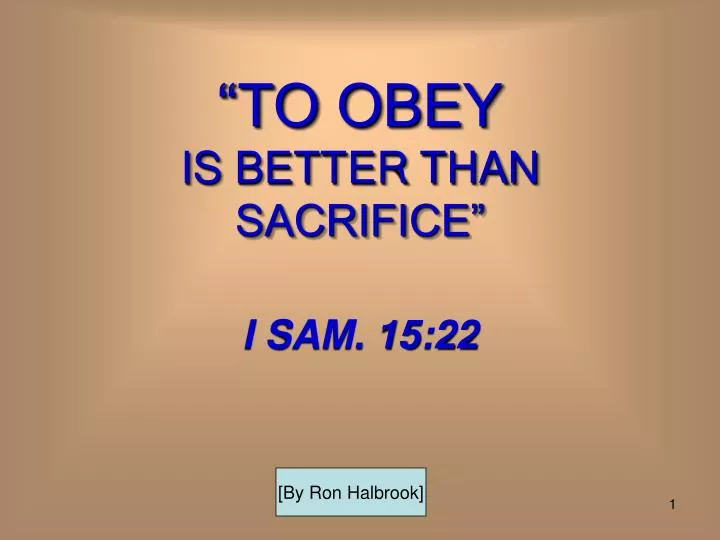 to obey is better than sacrifice