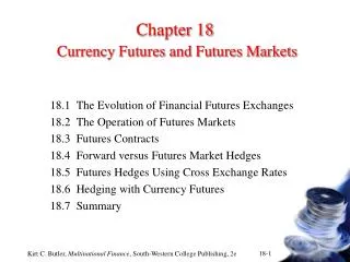 Chapter 18 Currency Futures and Futures Markets