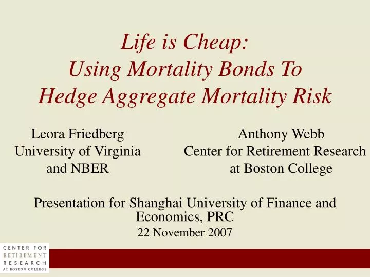 life is cheap using mortality bonds to hedge aggregate mortality risk