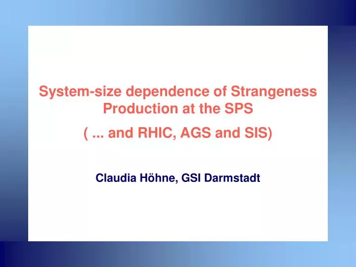 system size dependence of strangeness production at the sps and rhic ags and sis