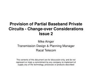 Provision of Partial Baseband Private Circuits - Change-over Considerations Issue 2