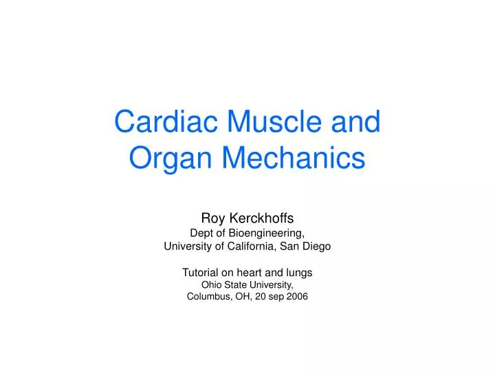 cardiac muscle and organ mechanics