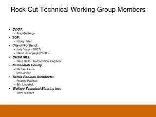 Rock Cut Technical Working Group Members