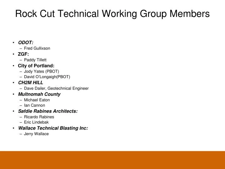 rock cut technical working group members