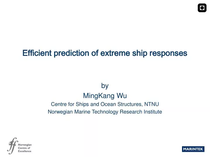 efficient prediction of extreme ship responses