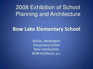Bow Lake Elementary School